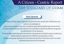 Judiciary of Guam Citizen Centric Report